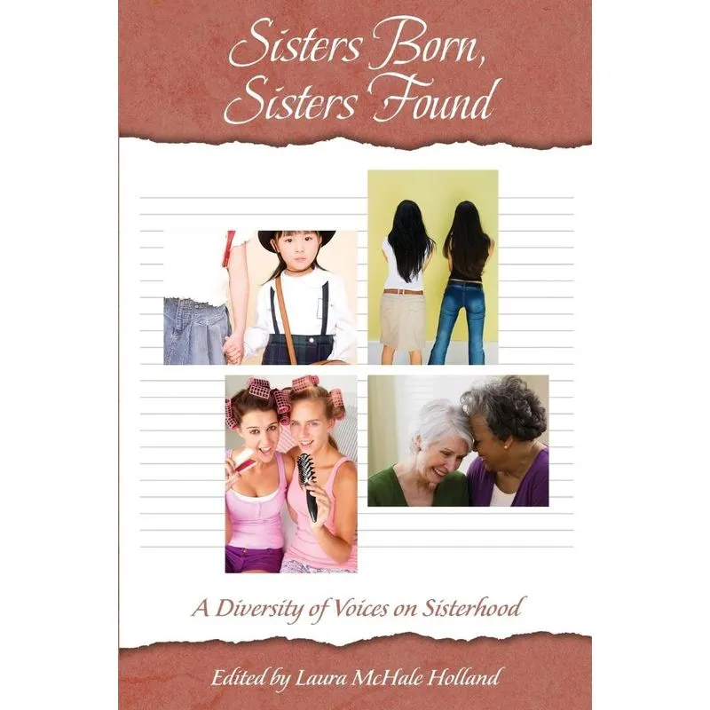 Sisters Born, Sisters Found