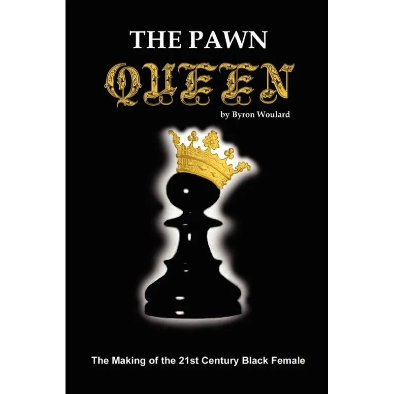 The Pawn Queen