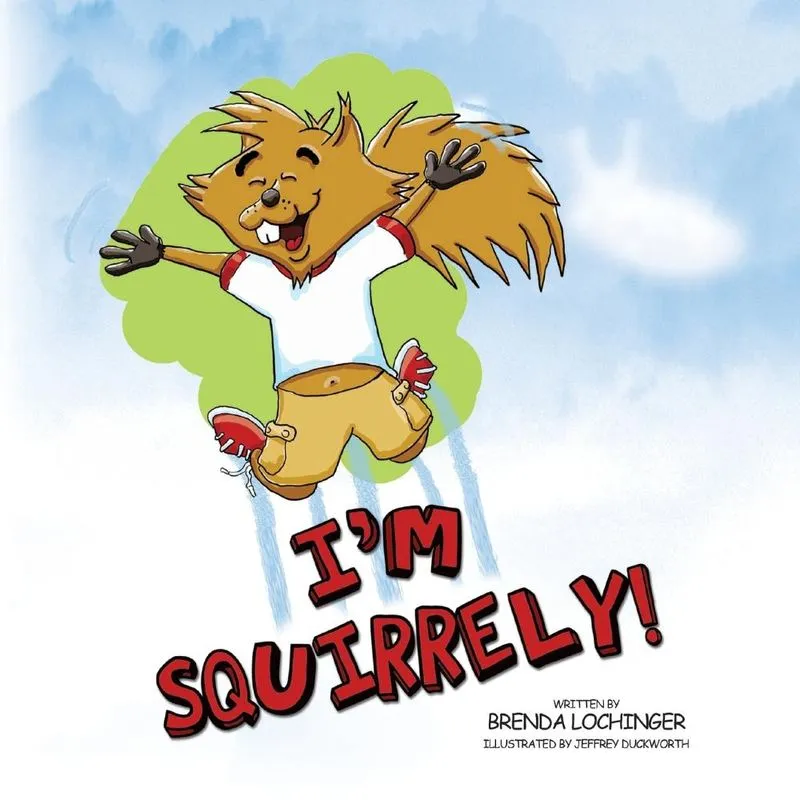 Im Squirrely!