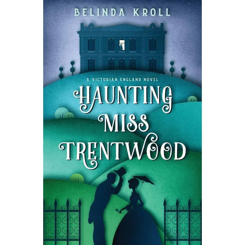 Haunting Miss Trentwood