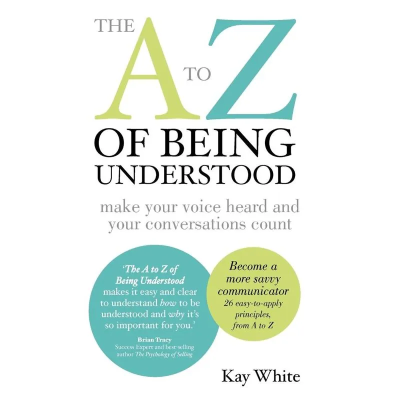 The A to Z of Being Understood