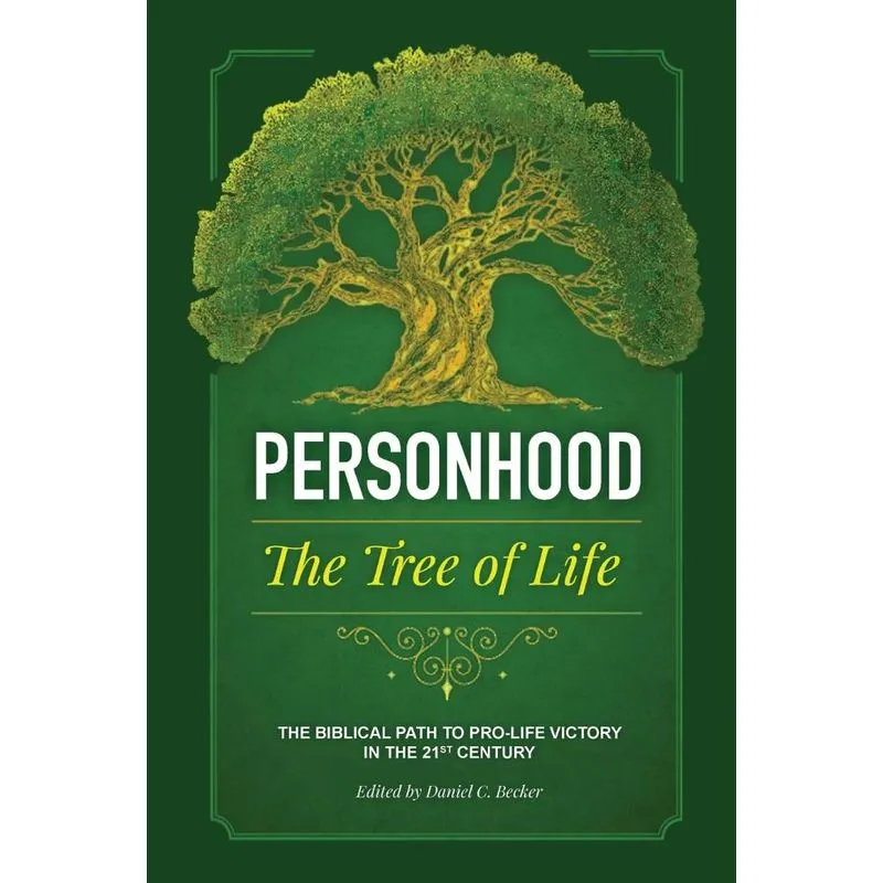 Personhood the Tree of Life