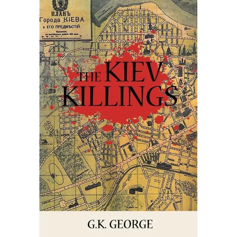 The Kiev Killings