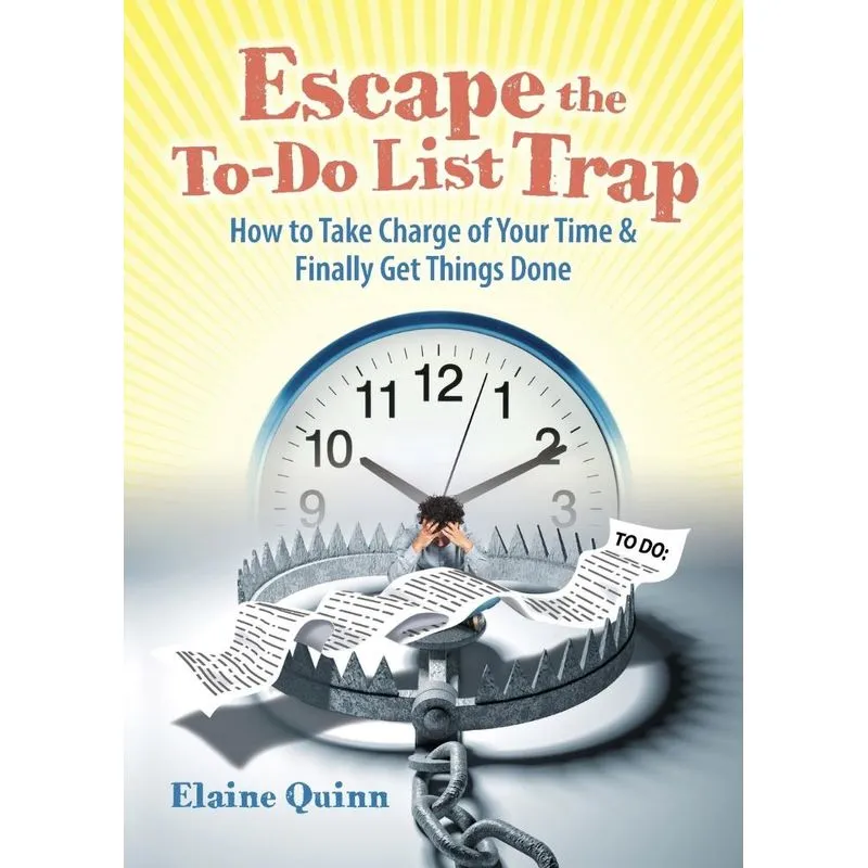 Escape the To-Do List Trap