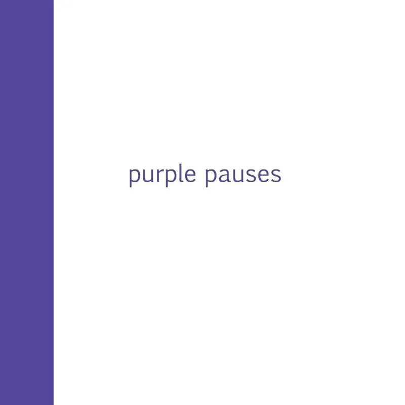 Purple Pauses