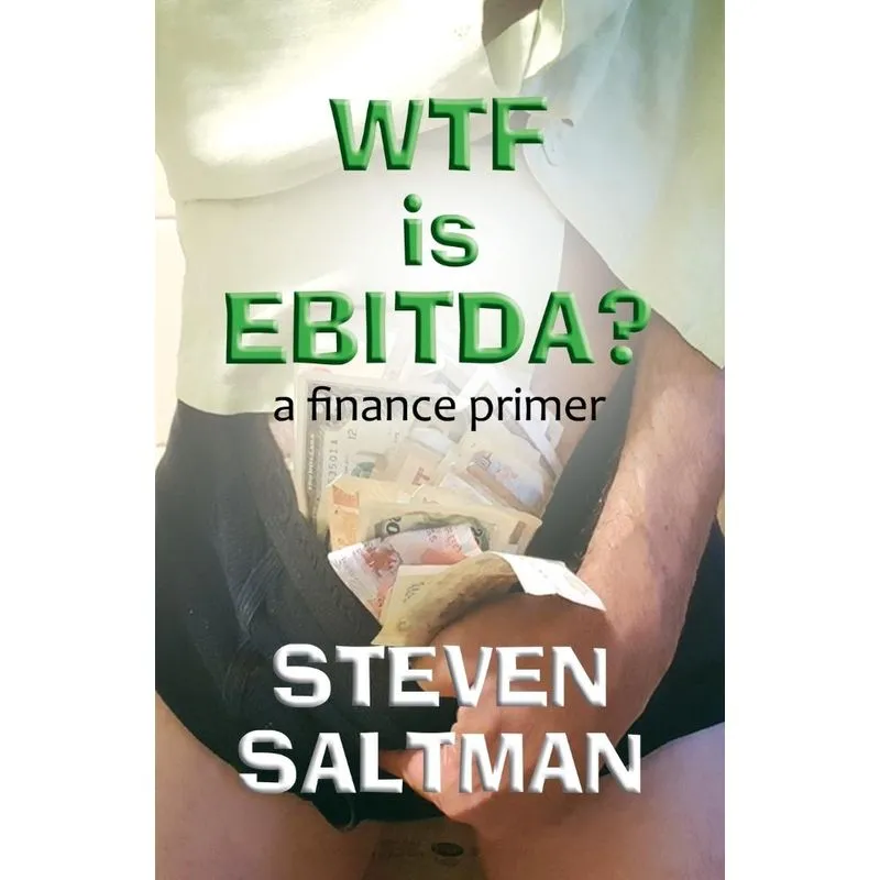 WTF Is EBITDA?
