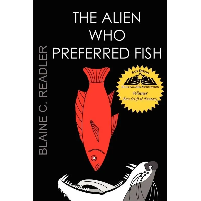 The Alien Who Preferred Fish