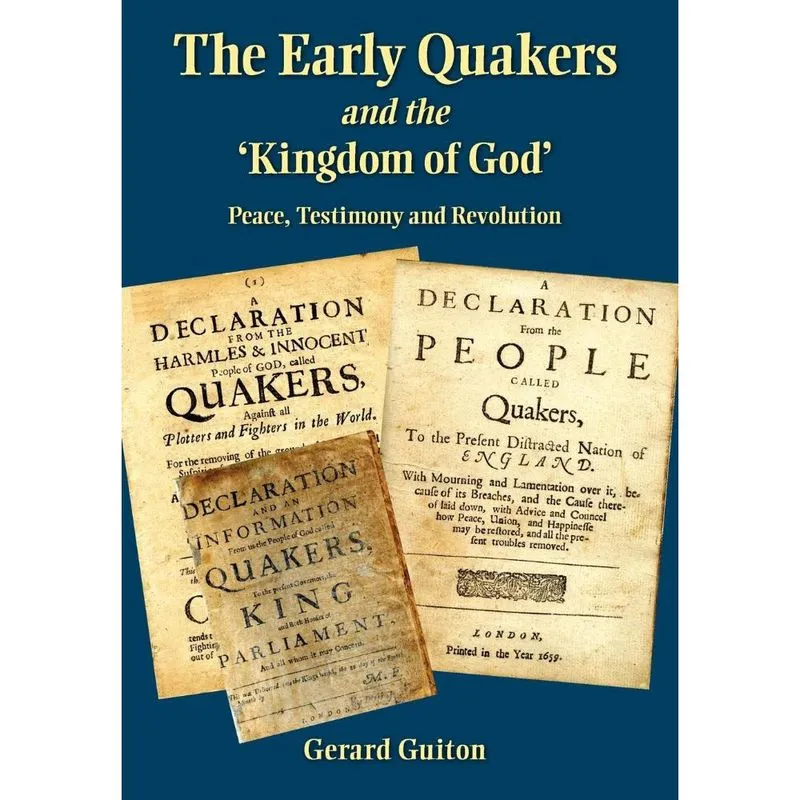 Livro The Early Quakers and 'The Kingdom of God'