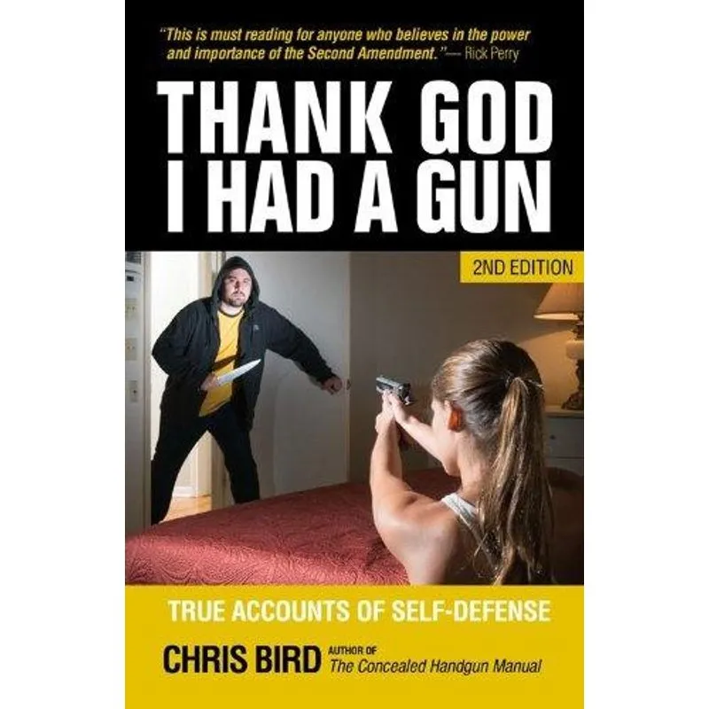 Thank God I Had A Gun