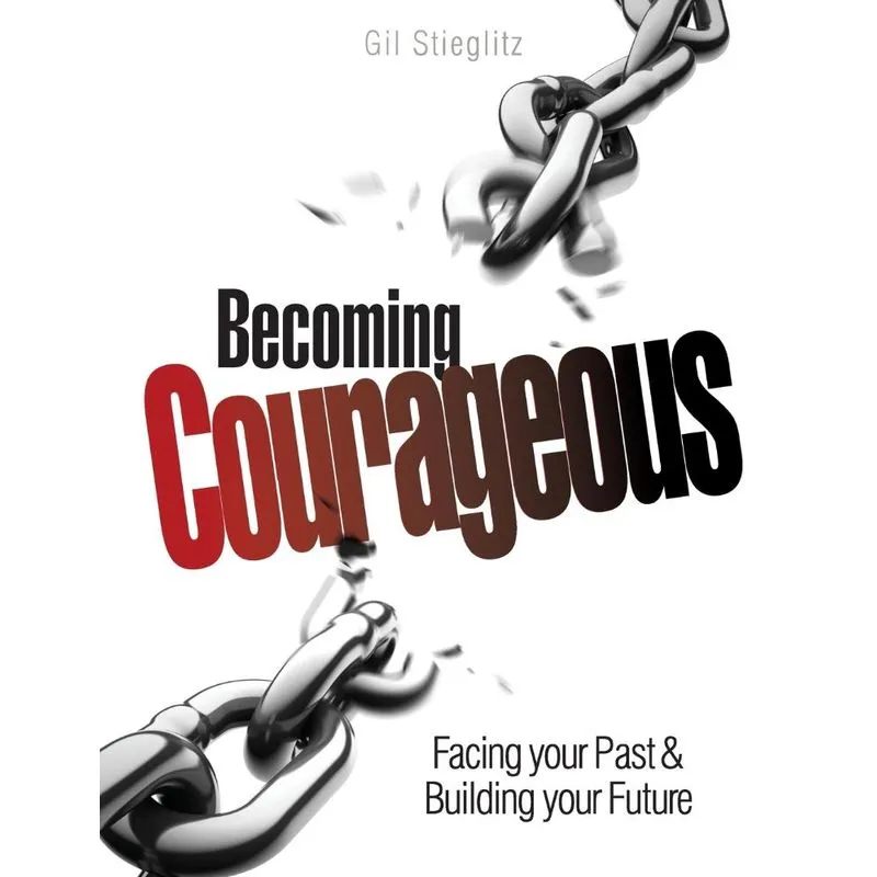 Becoming Courageous