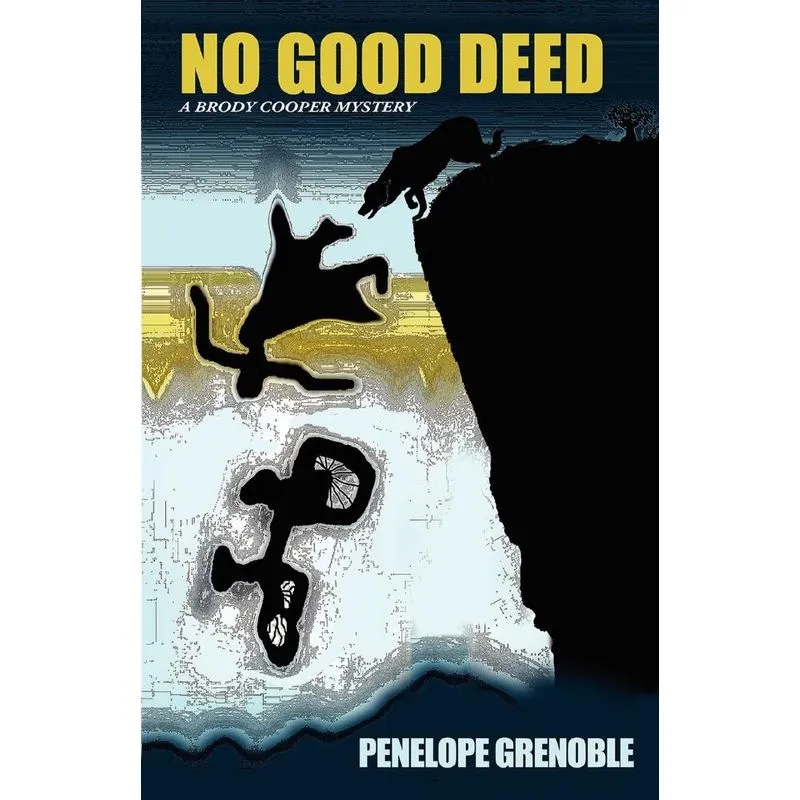 No Good Deed