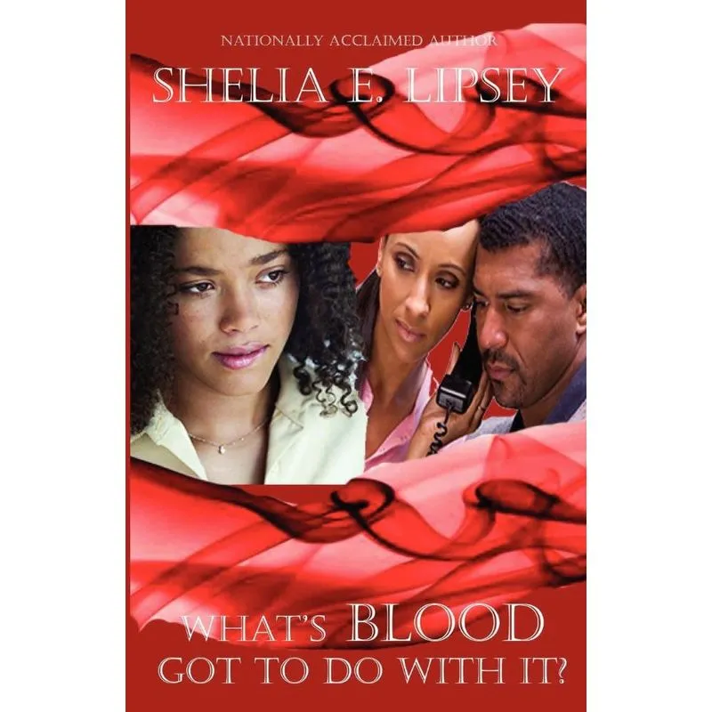 Whats Blood Got To Do With It?