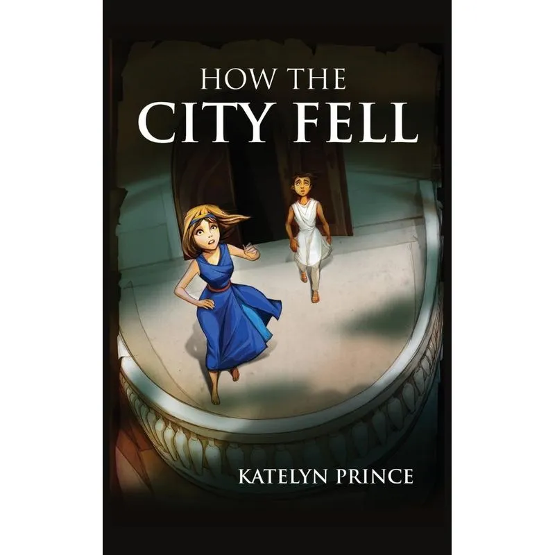 How the City Fell