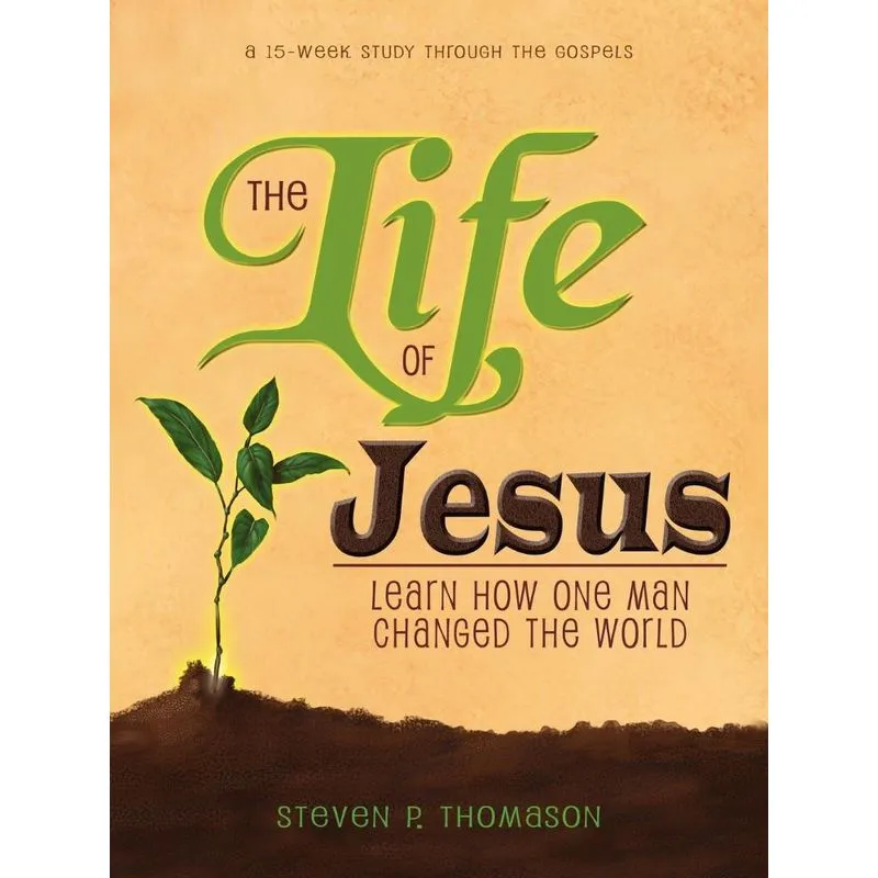 The Life of Jesus