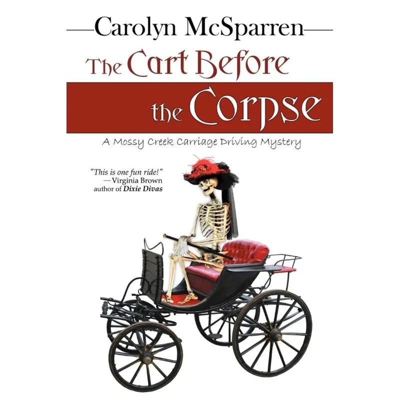 The Cart Before the Corpse
