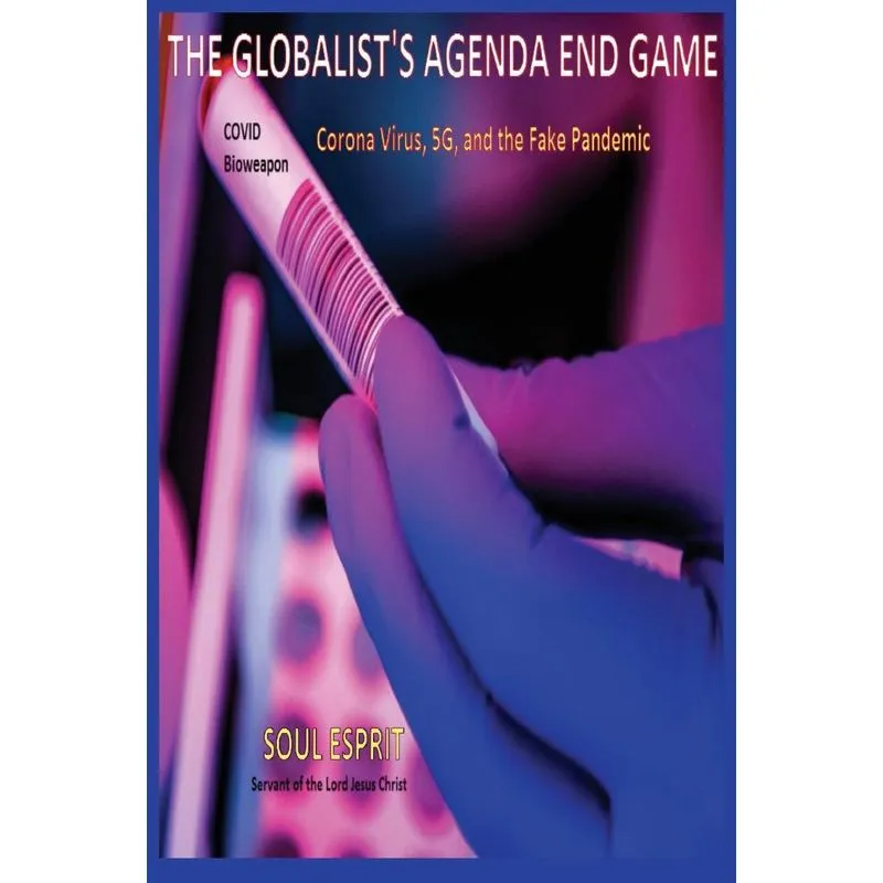 The Globalists Agenda End Game