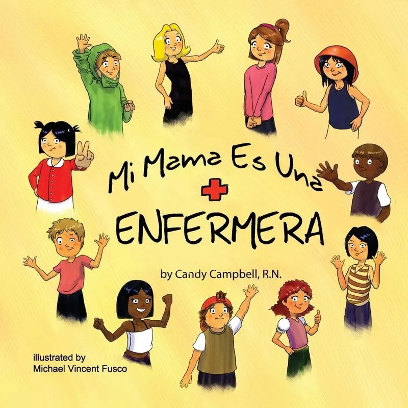 Mi Mama Es Una Enfermera