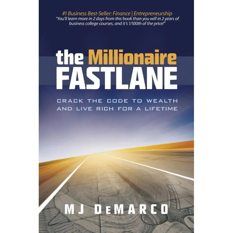 The Millionaire Fastlane