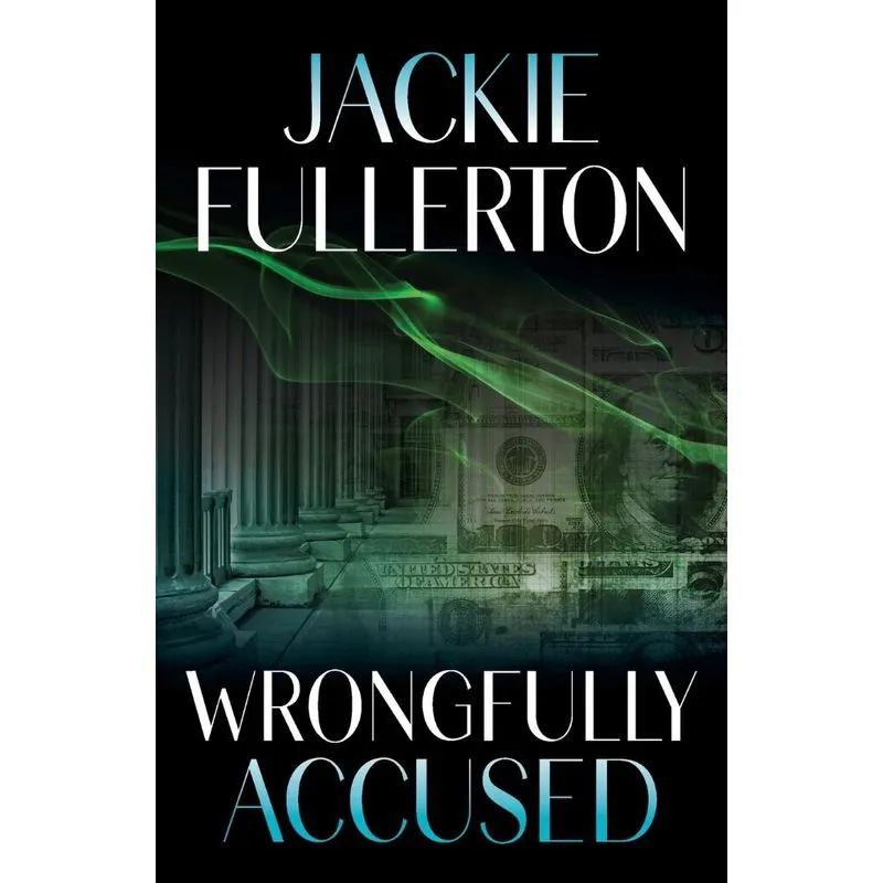 Wrongfully Accused