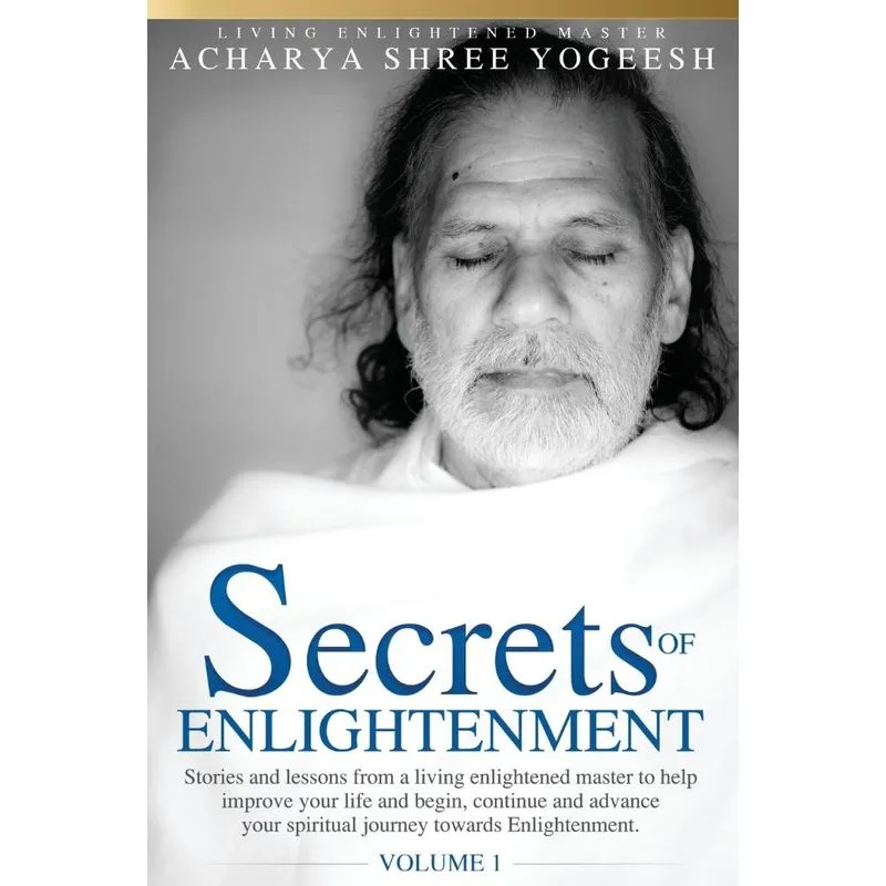 Secrets of Enlightenment, Vol. I