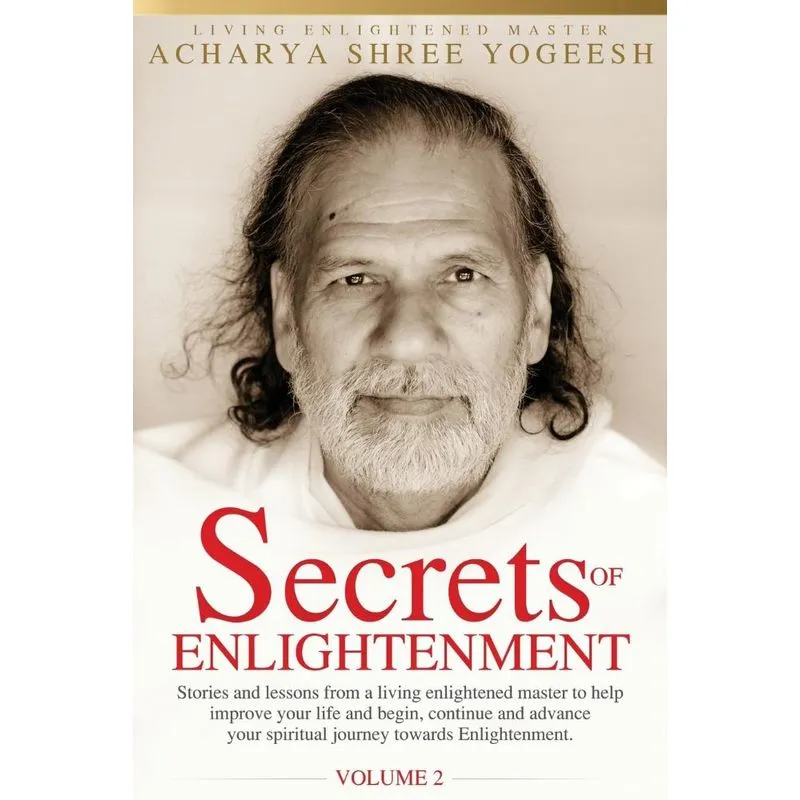 Secrets of Enlightenment, Vol. II