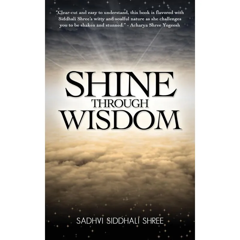 Shine Through Wisdom