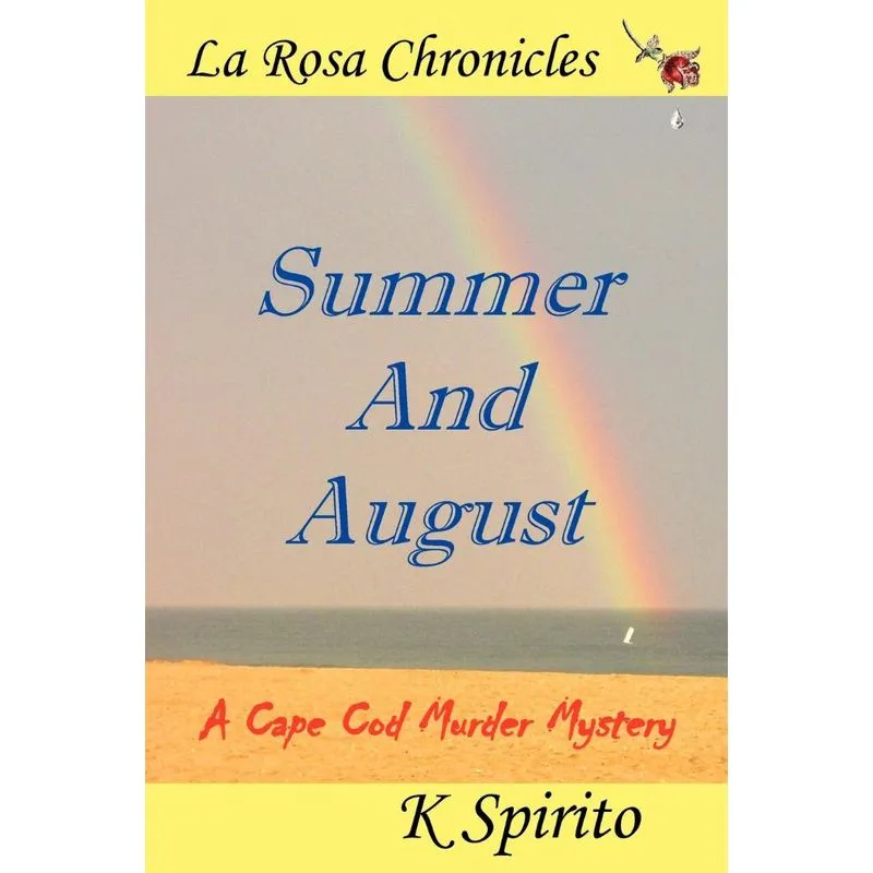 Summer and August