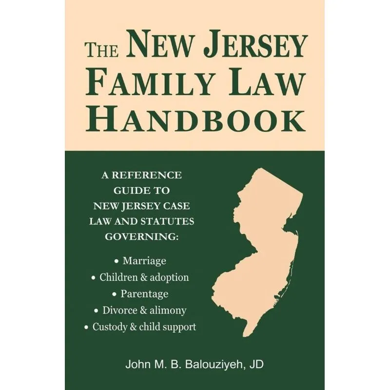 The New Jersey Family Law Handbook