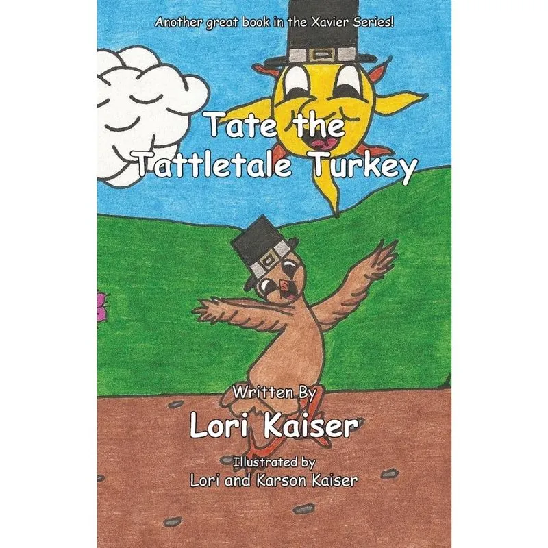 Tate the Tattletale Turkey