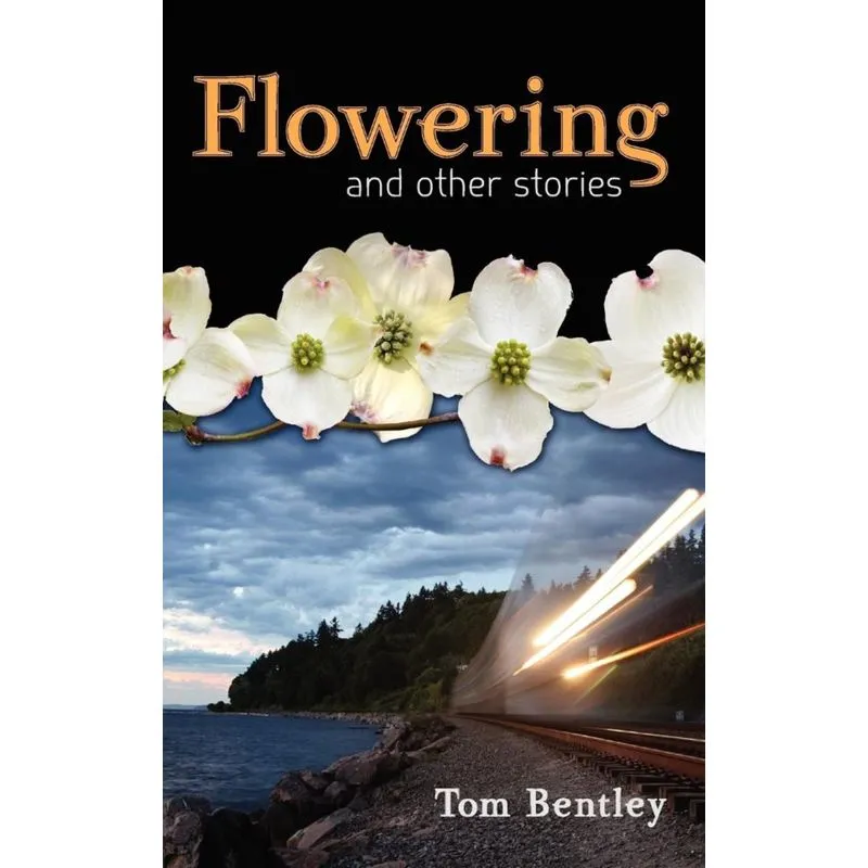 Flowering and Other Stories