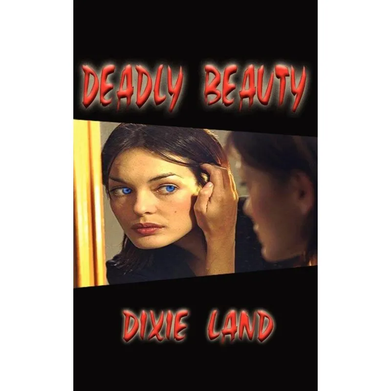 Deadly Beauty