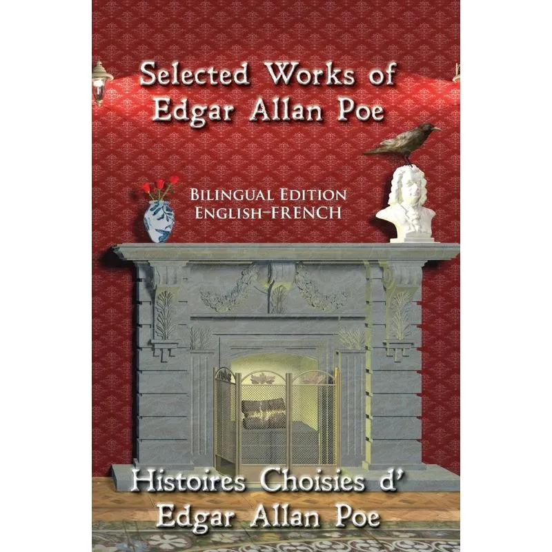 Selected Works of Edgar Allan Poe