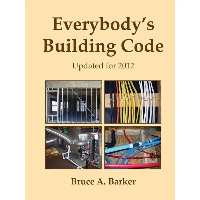 Everybodys Building Code