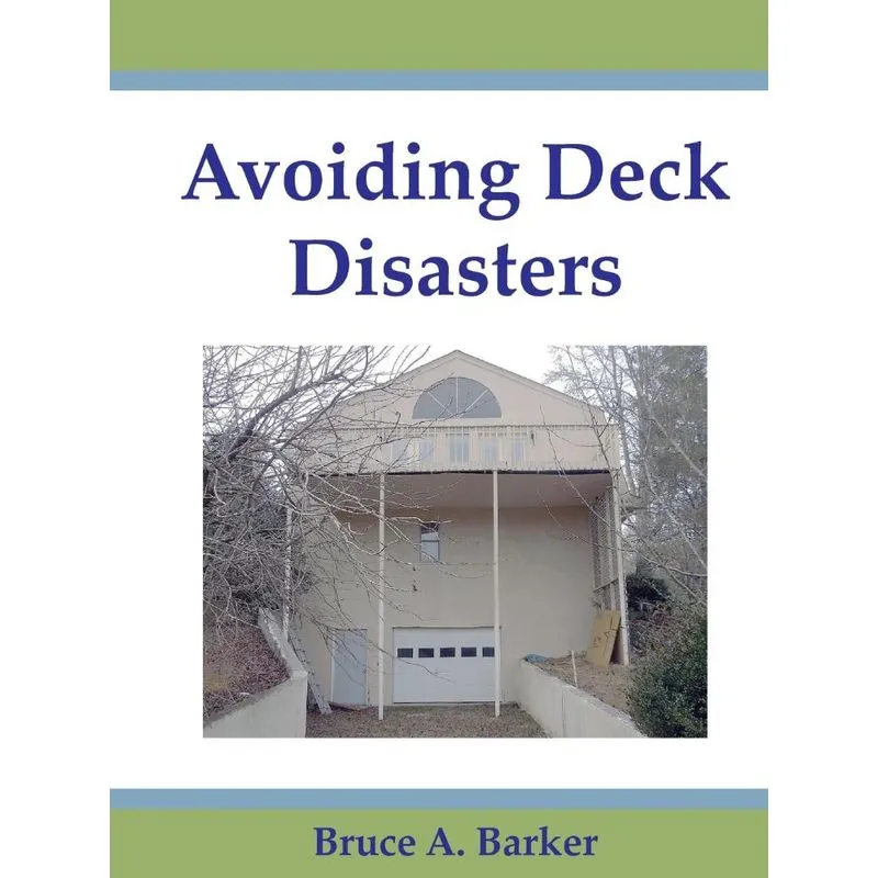Avoiding Deck Disasters