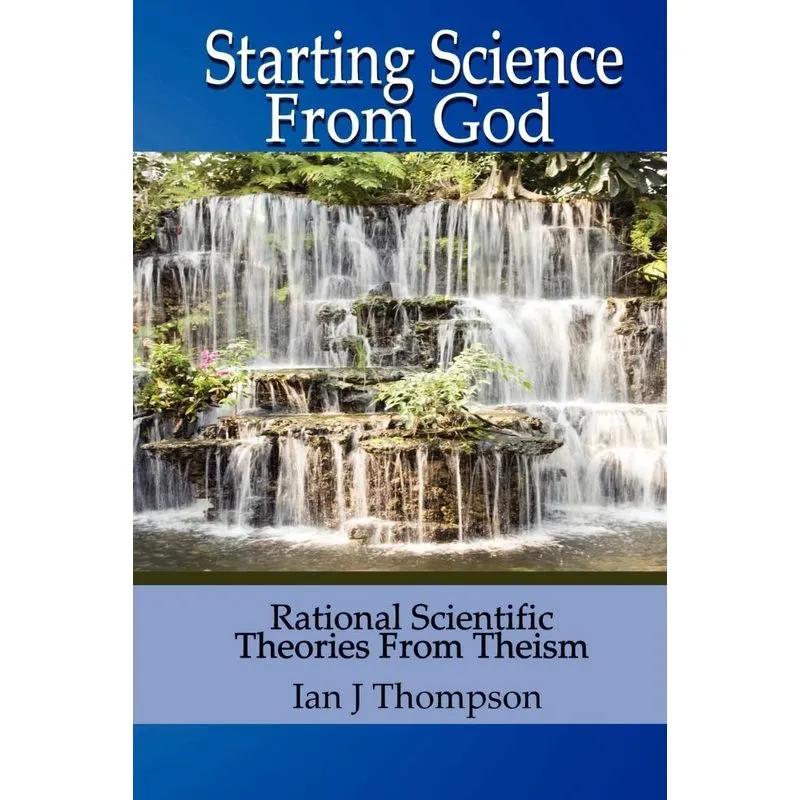 Starting Science from God