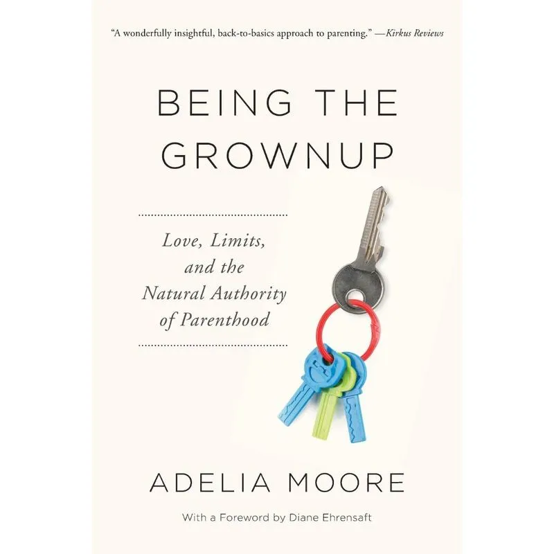 Being the Grownup