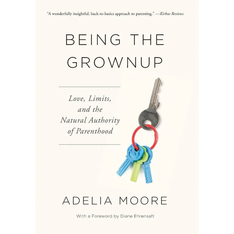 Being the Grownup