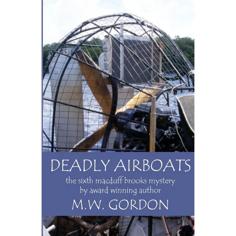 Deadly Airboats