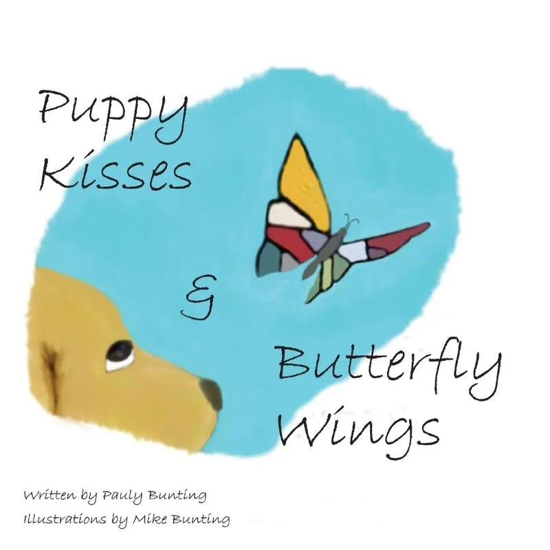Puppy Kisses & Butterfly Wings