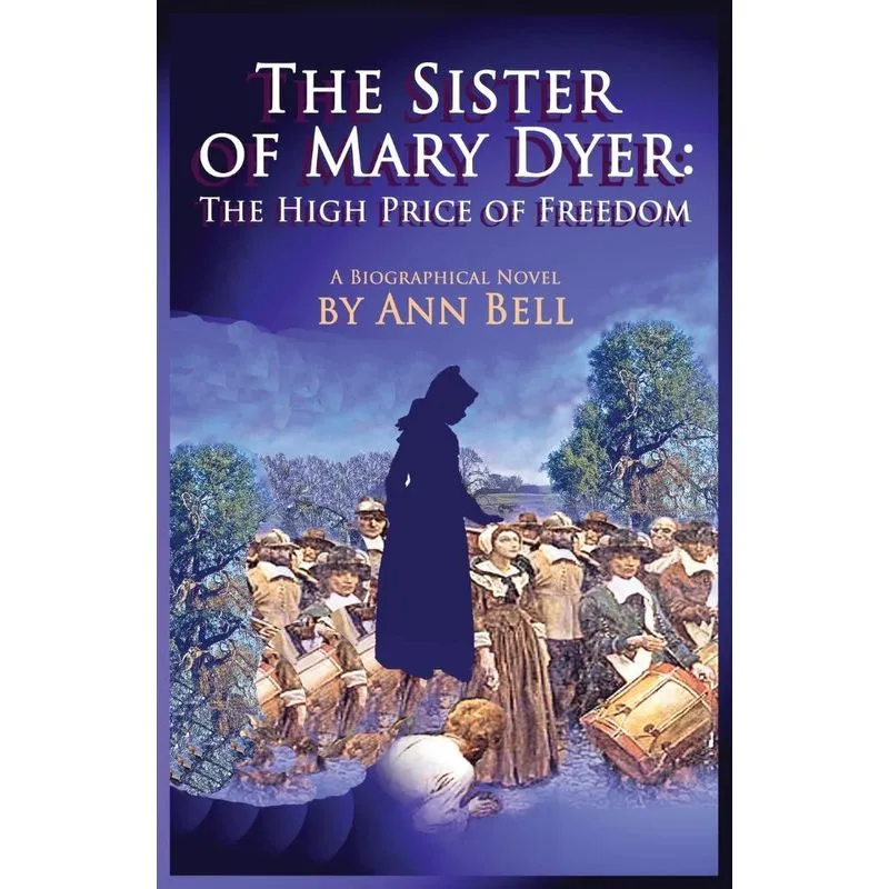The Sister of Mary Dyer
