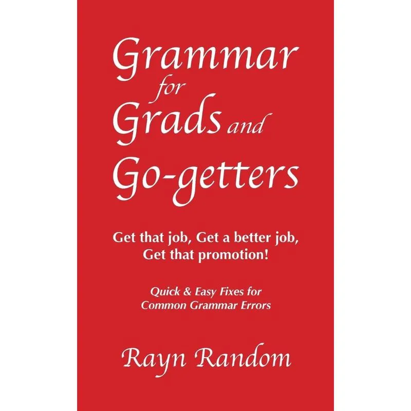 Grammar for Grads and Go-getters