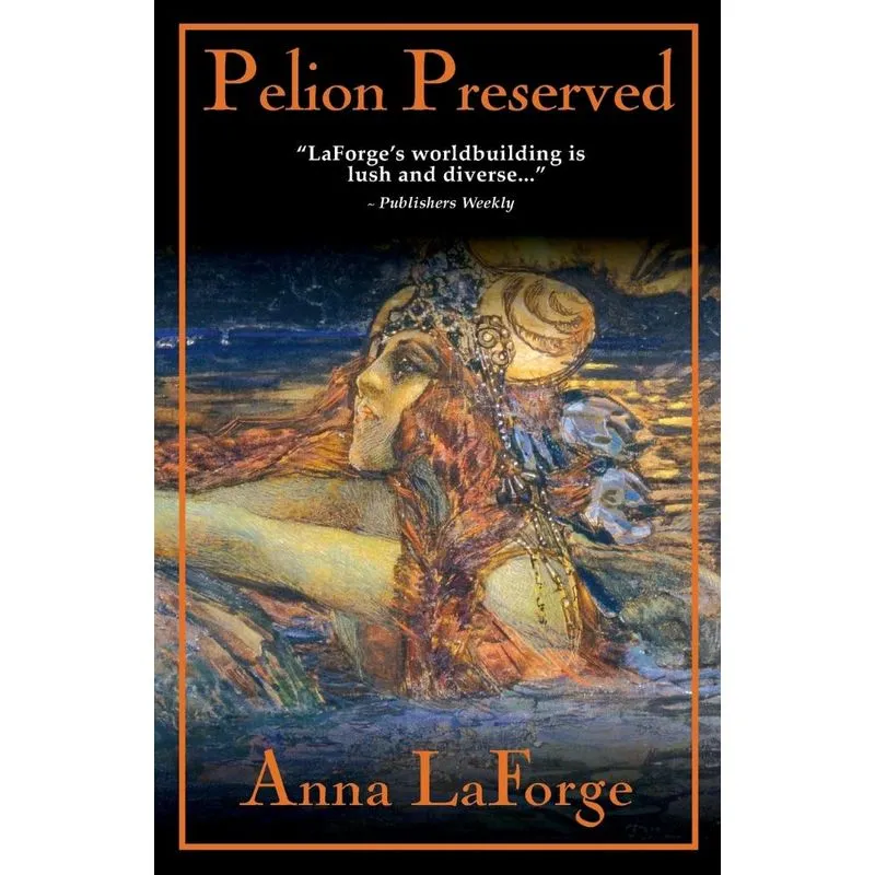 Pelion Preserved