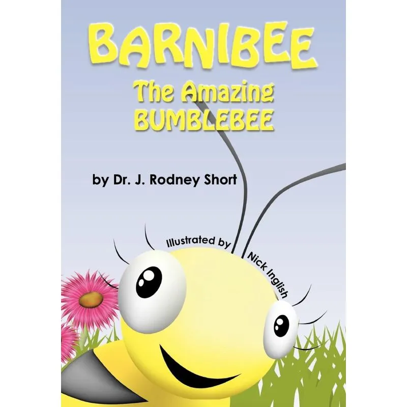 Barnibee, the Amazing Bumblebee