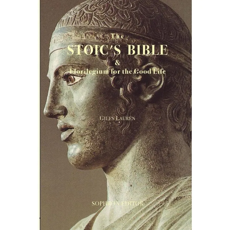 The Stoics Bible