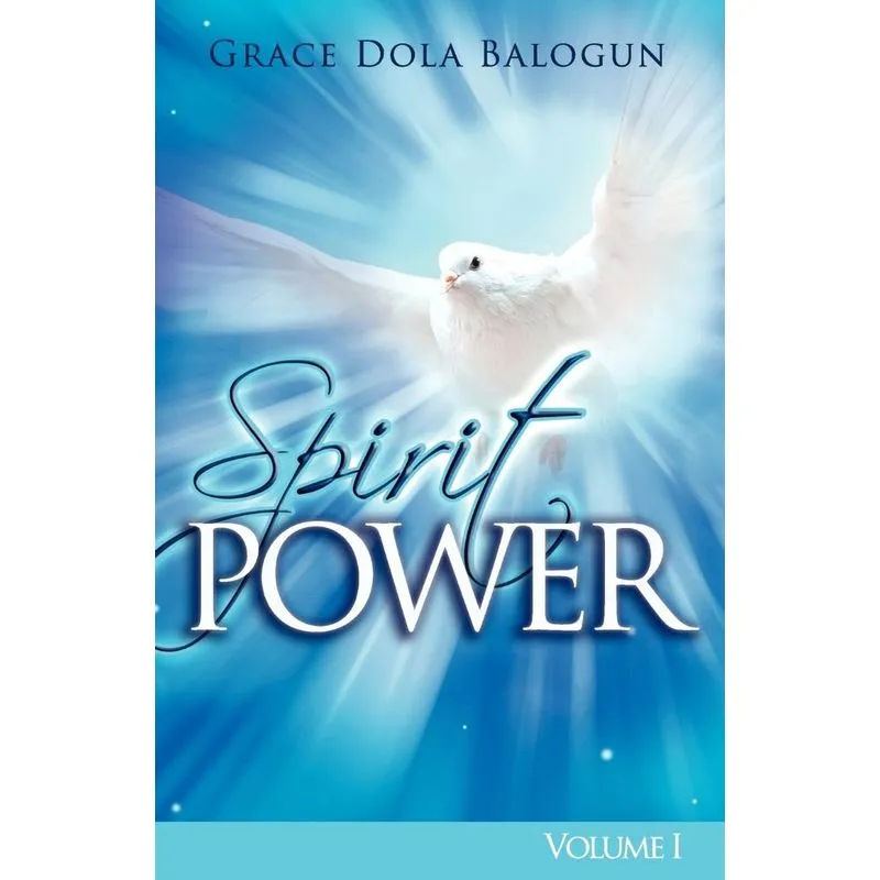 The Spirit Power Volume I