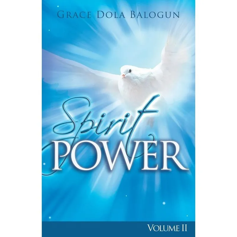 The Spirit Power Volume II