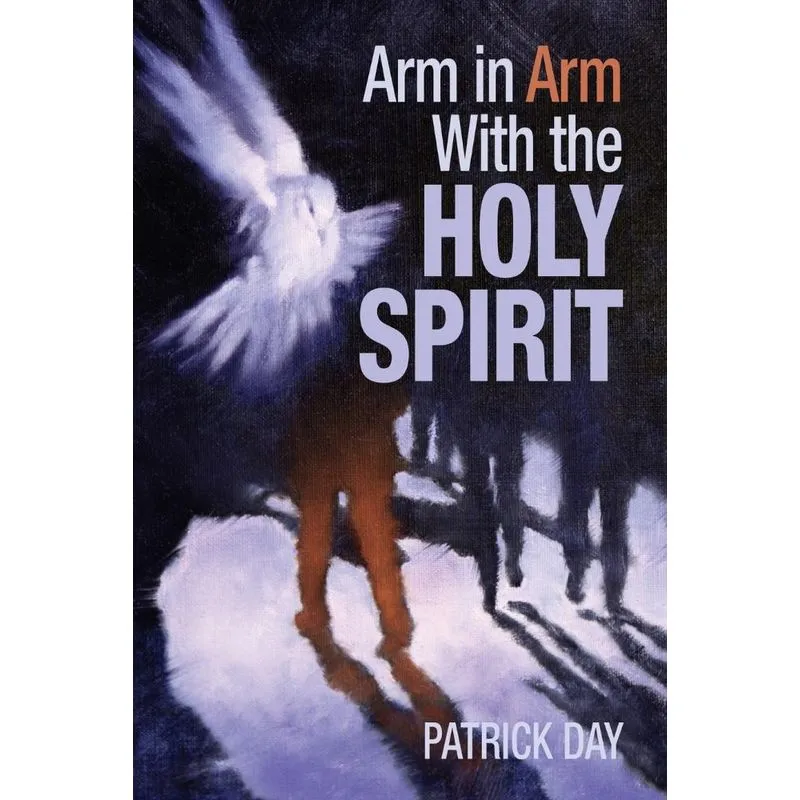 Arm In Arm With The Holy Spirit