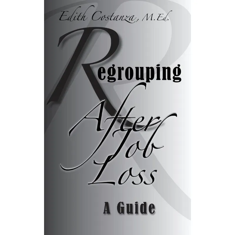 Regrouping After Job Loss