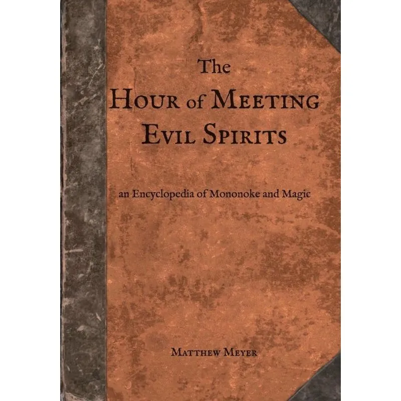 The Hour of Meeting Evil Spirits