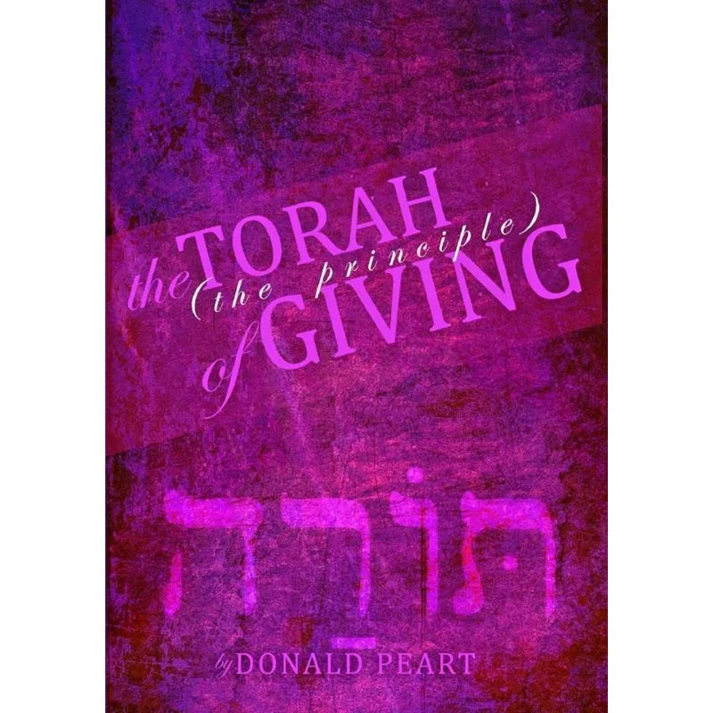 The Torah, The Principle of Giving